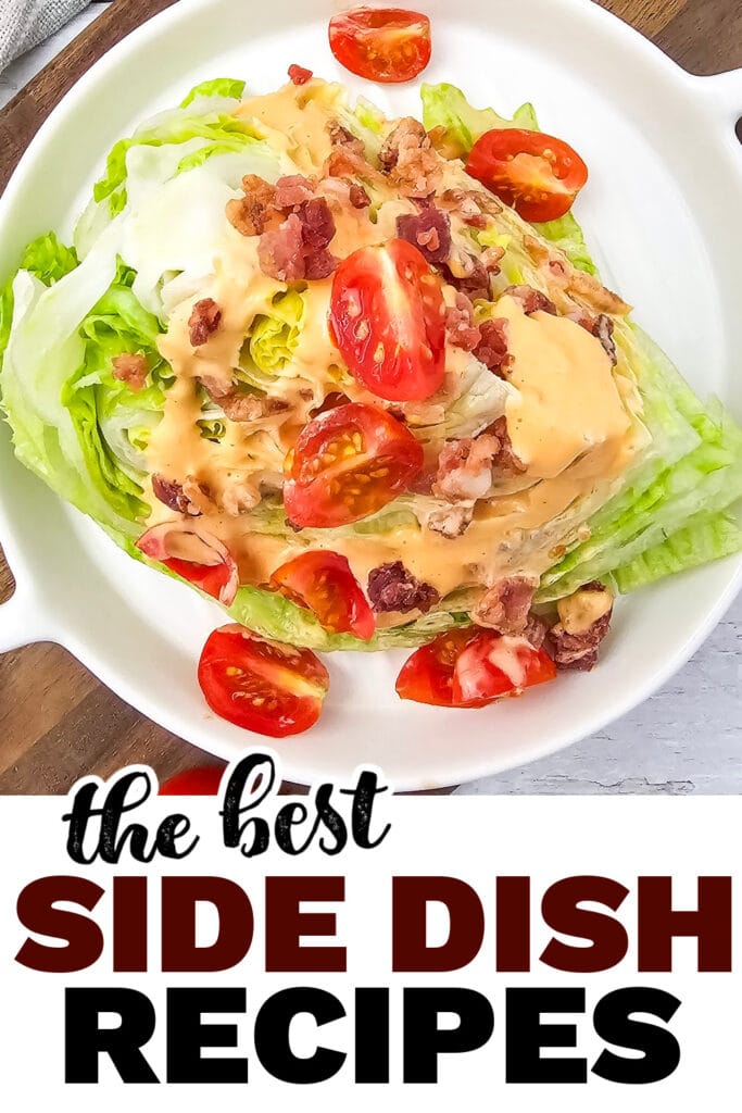 side dish recipes -Crisp Iceberg Wedge Salad