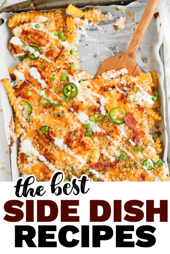 side dish recipes -Jalapeño Popper Loaded Cheese Fries