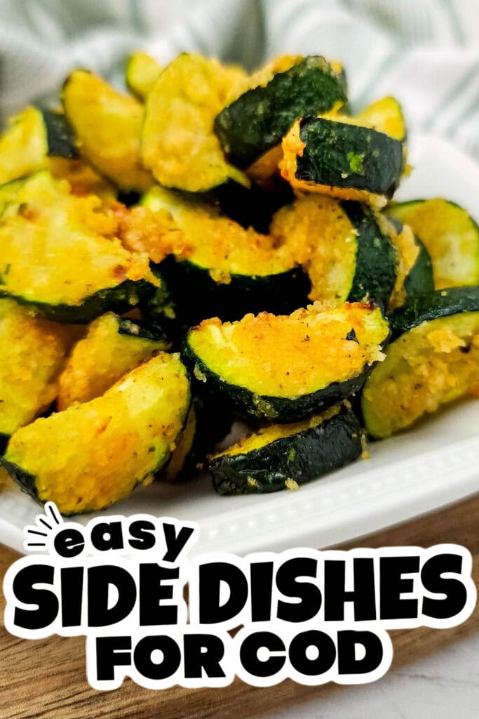 side dishes for cod - Air Fried Zucchini Bites with Garlic and Parmesan