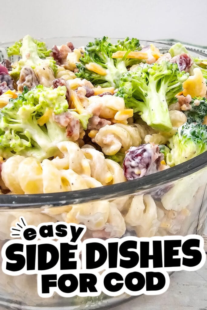 side dishes for cod - Broccoli Pasta Salad