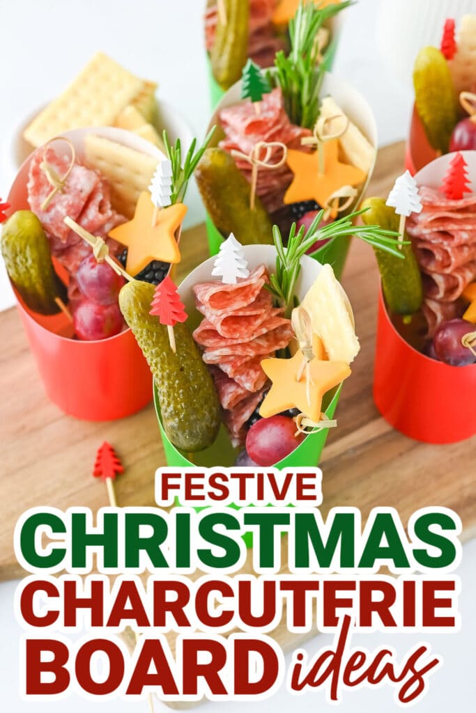Christmas Charcuterie Board-DIY Christmas Charcuterie Cups