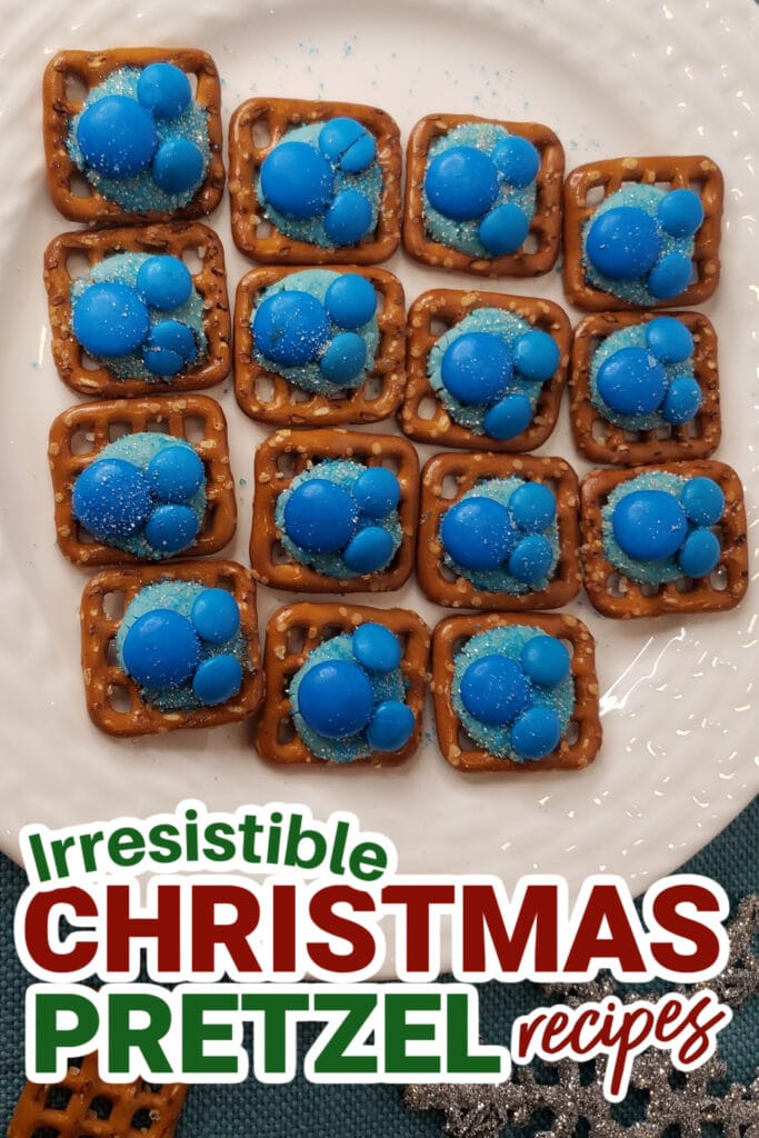 Christmas Pretzels- Winter Wonderland M&M Pretzel Bites