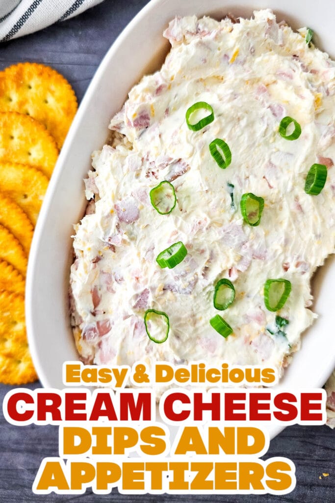 Cream Cheese Dips and Appetizers- Cold Cheesy Ham Dip