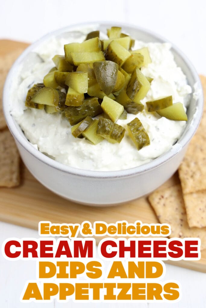 Cream Cheese Dips and Appetizers-Dill Pickle Dip