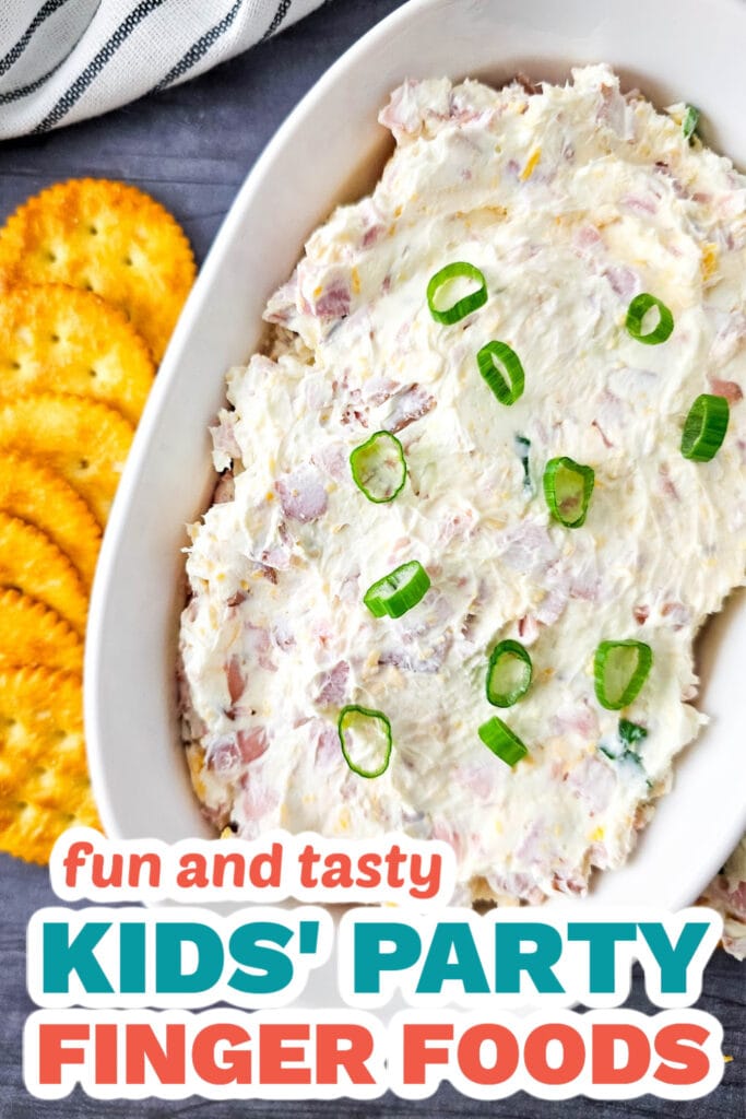 Kids’ Party Finger Foods-Cheesy Ham Dip