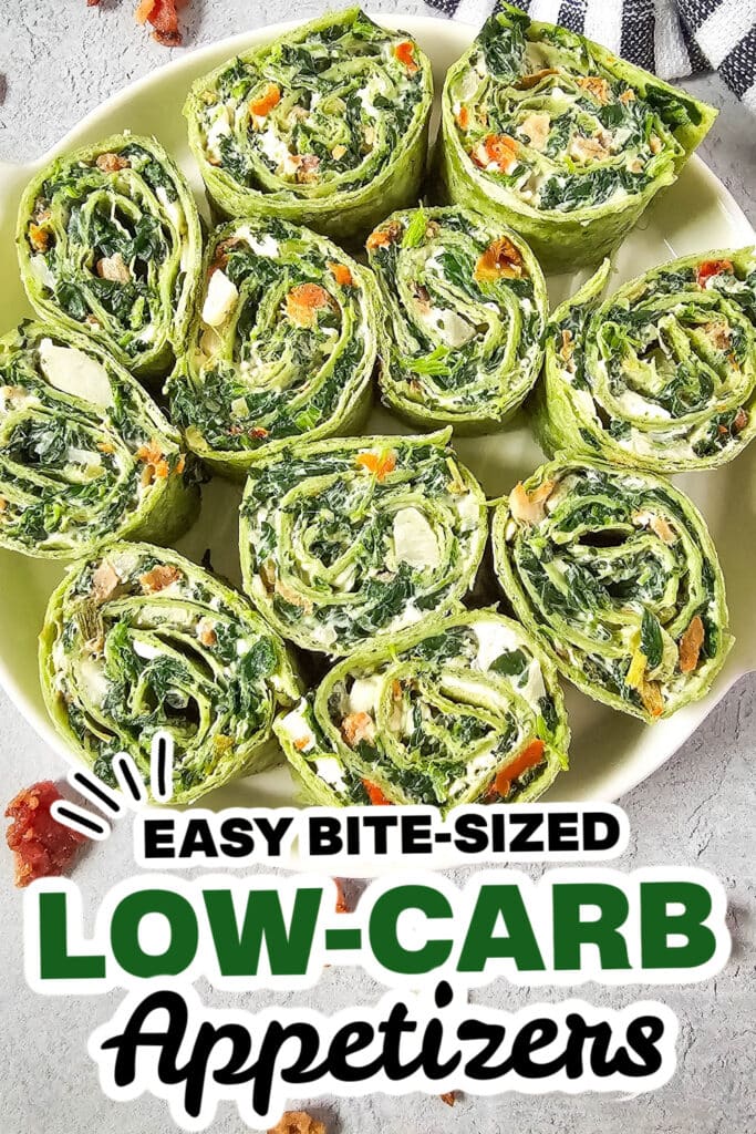 Low-Carb Appetizers-Spinach Dip Pinwheels