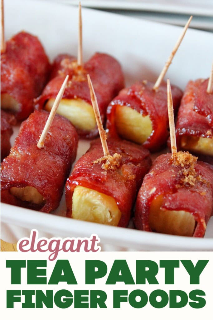 Tea Party Finger Food-Bacon-Wrapped Pineapple Bites