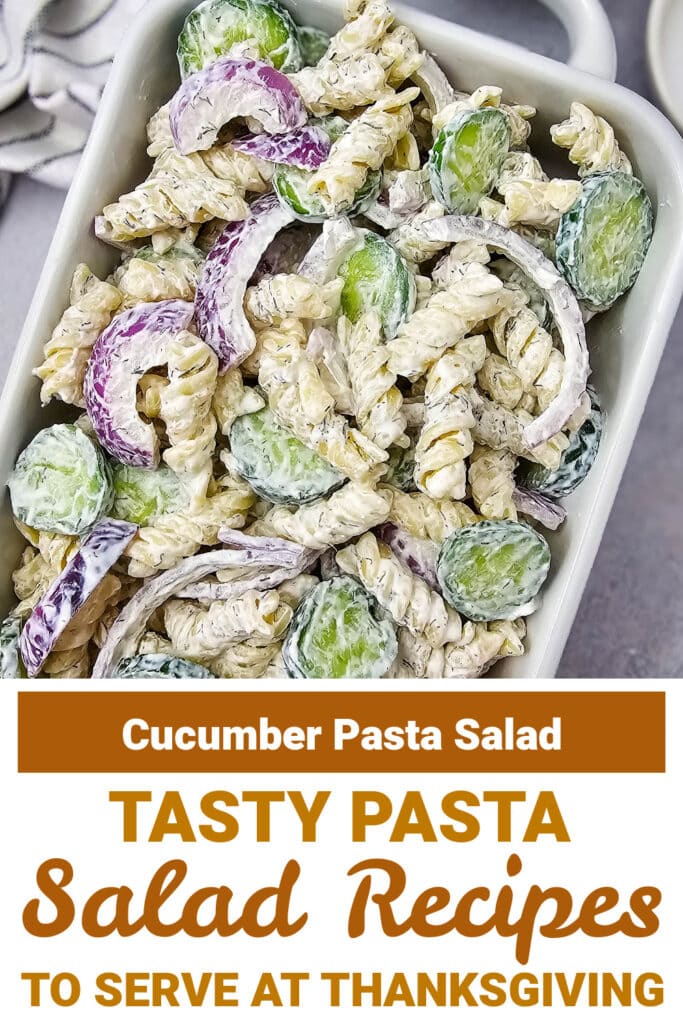 Thanksgiving-Pasta-Salad-Cucumber-Pasta-Salad.
