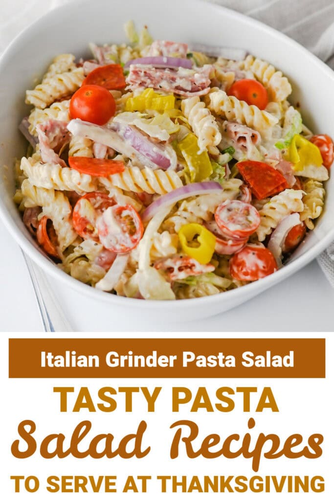 Thanksgiving Pasta Salad - Italian Grinder Pasta Salad copy