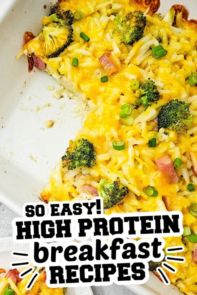high protein breakfast -Cheesy Broccoli Breakfast Casserole