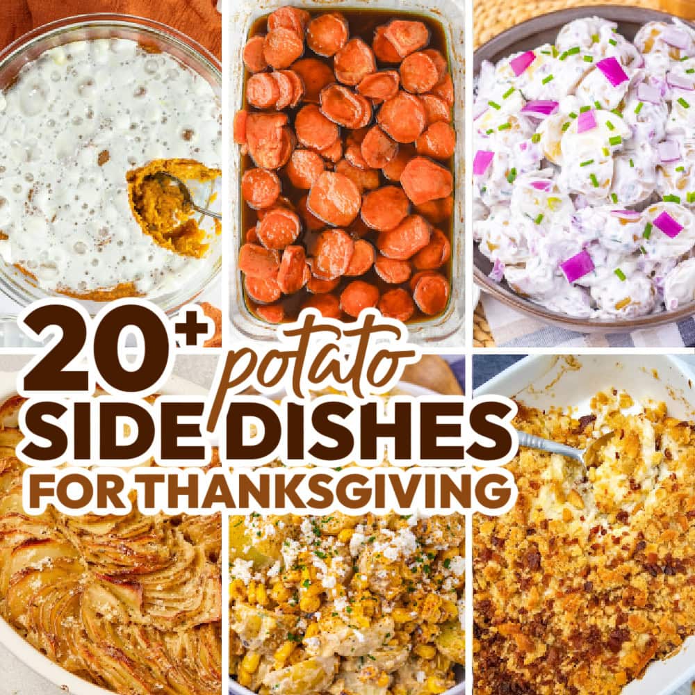 21 Potato Side Dishes for Thanksgiving Dinner