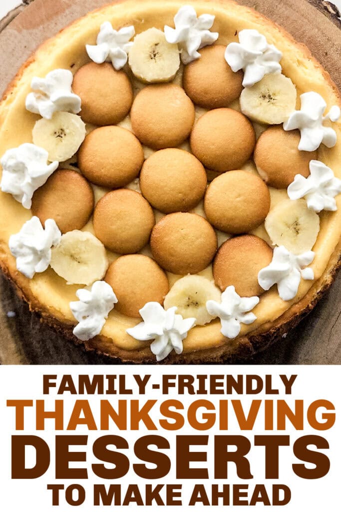 thanksgiving desserts -Banana Pudding Cheesecake