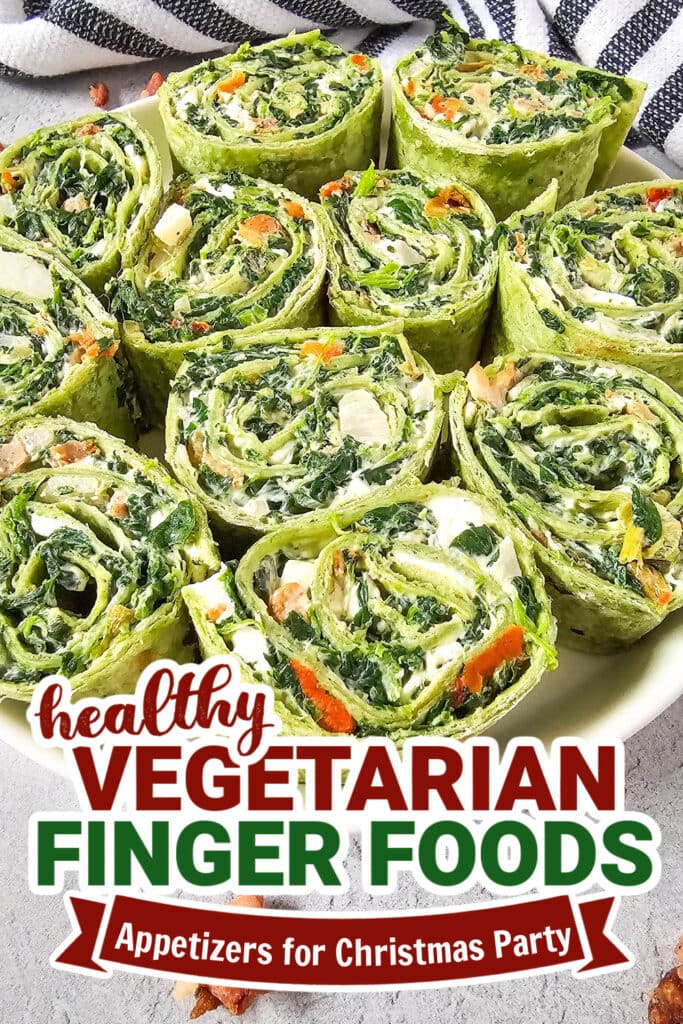 vegetarian appetizers for christmas party -Spinach Dip Pinwheels