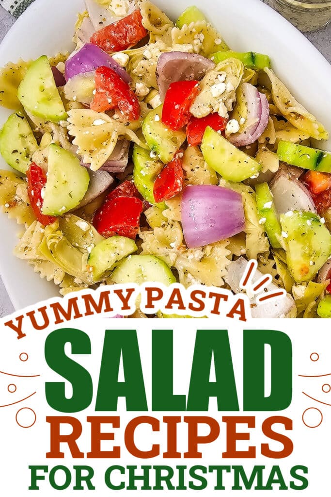Christmas Pasta Salad - Classic Greek Bow Tie Pasta Salad