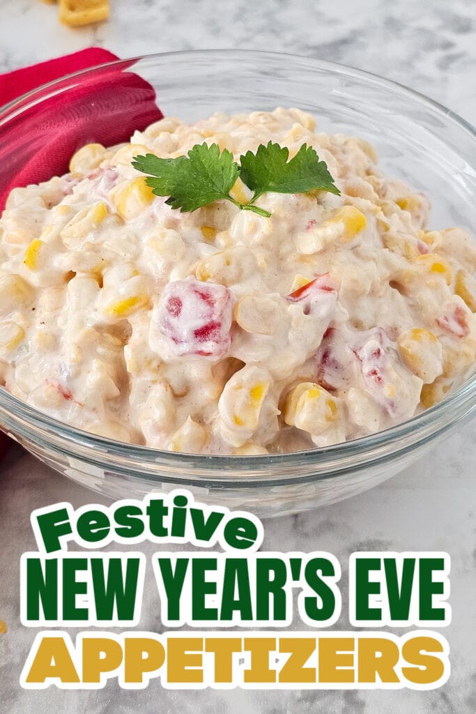 New Years Appetizers-Fiesta Corn Dip