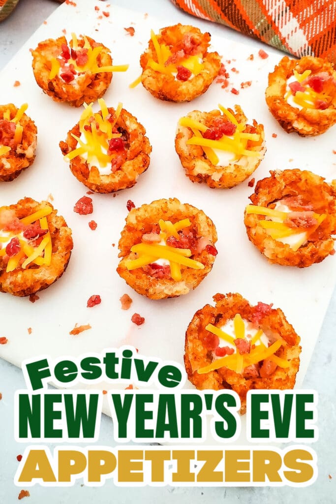 New Years Appetizers-Loaded Tater Cups