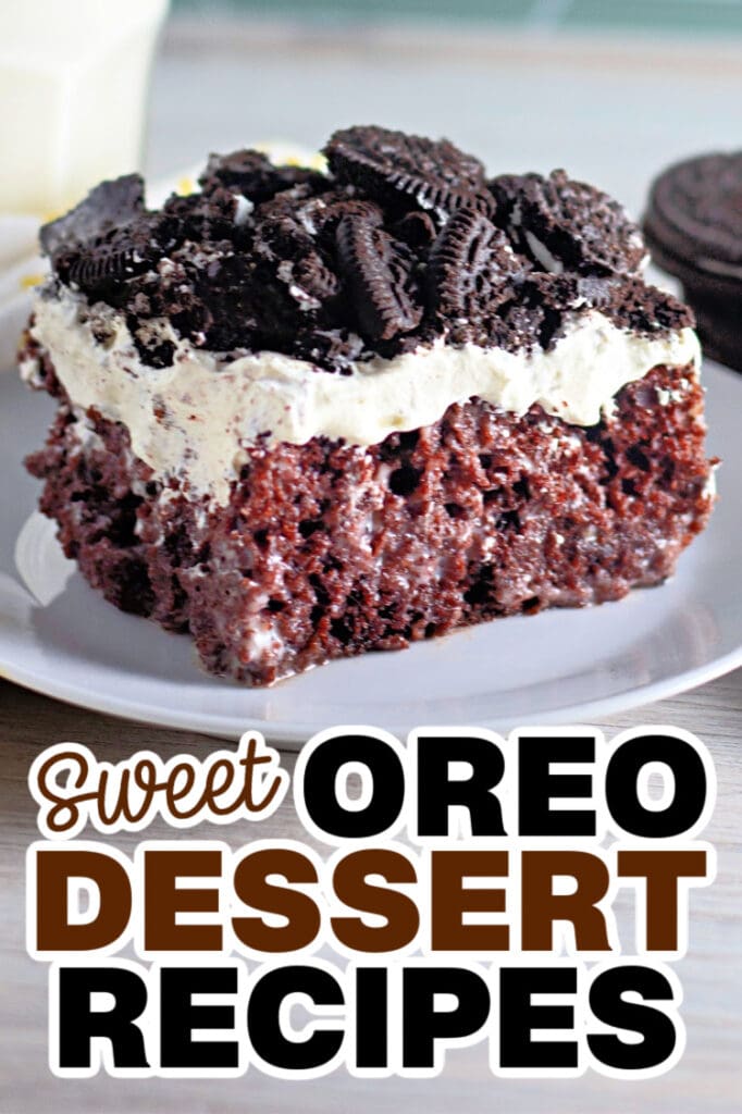 Oreo Dessert Recipes -Milk and Oreo Poke Cake