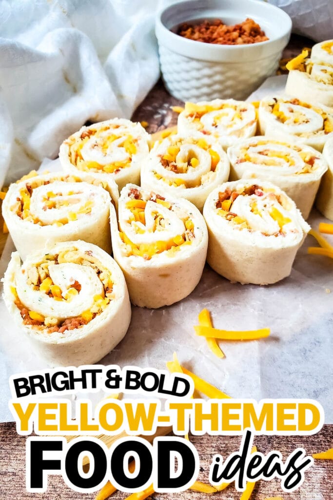 Yellow Food Ideas-Crack Chicken Pinwheels