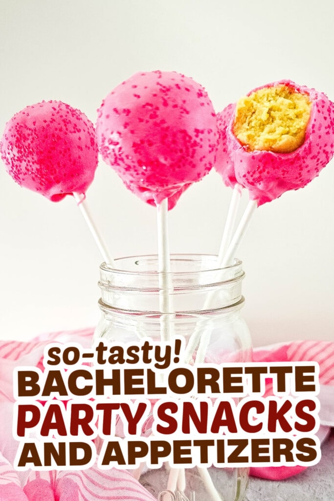 bachelorette party snacks- DIY Pink Cake Pops