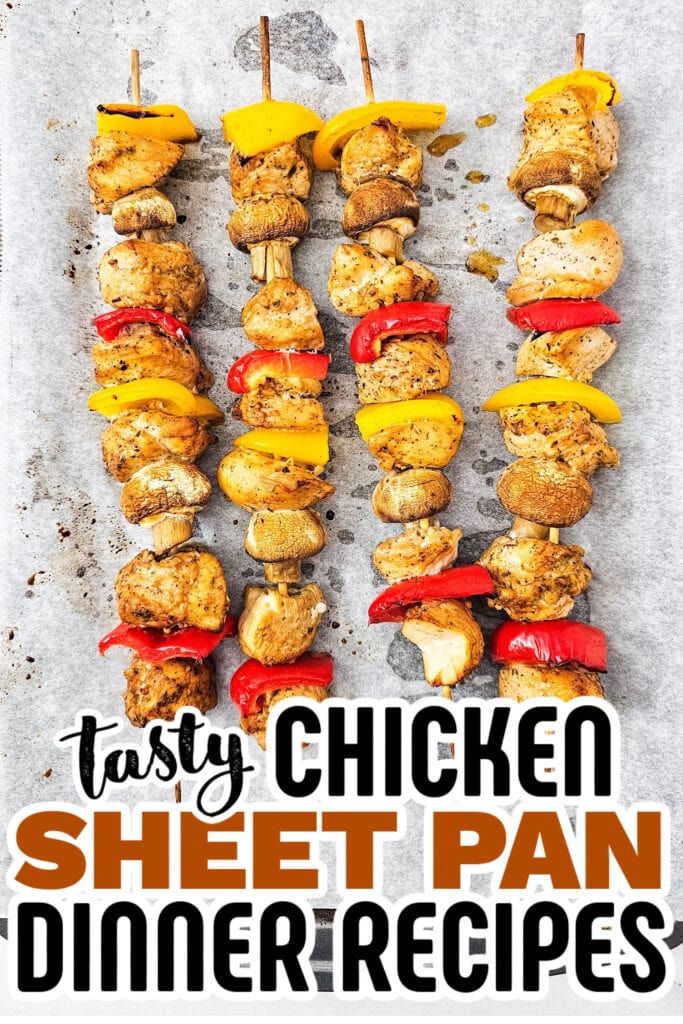 chicken sheet pan dinner -Sheet Pan Chicken Kabobs