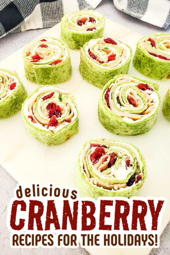 cranberry recipes - Cranberry Turkey Pinwheels