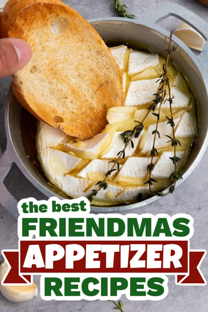 friendmas appetizers -Baked Brie with Garlic and Honey