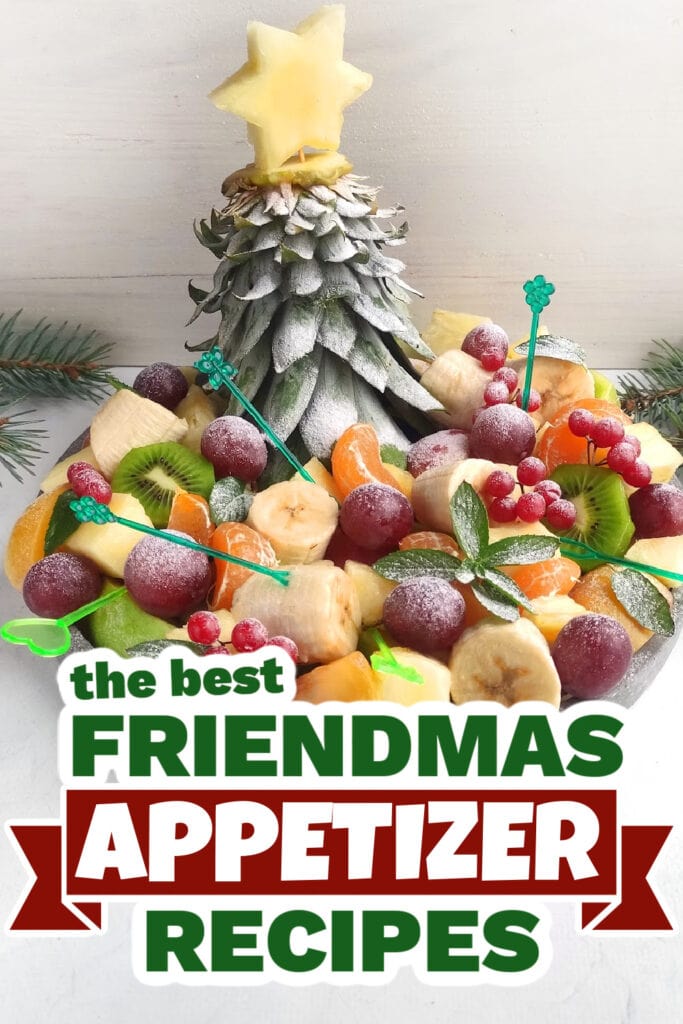 friendmas appetizers - Christmas Pineapple Tree Fruit Tray