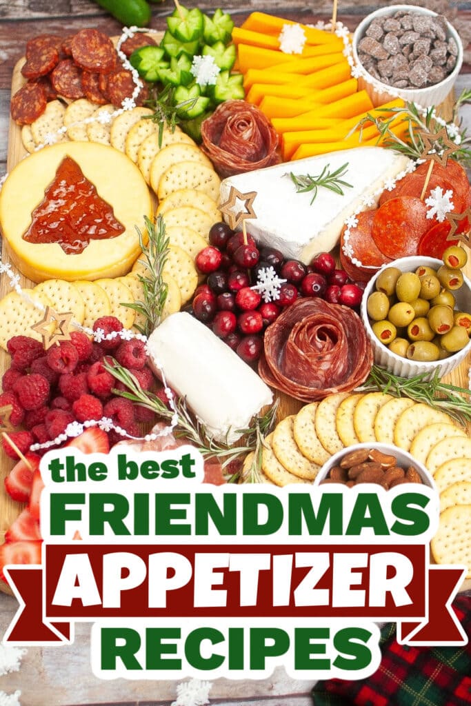 friendmas appetizers - Festive Christmas Snack Board