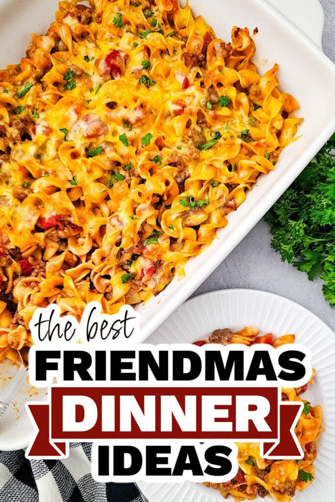 friendmas dinners - Beef Noodle Casserole
