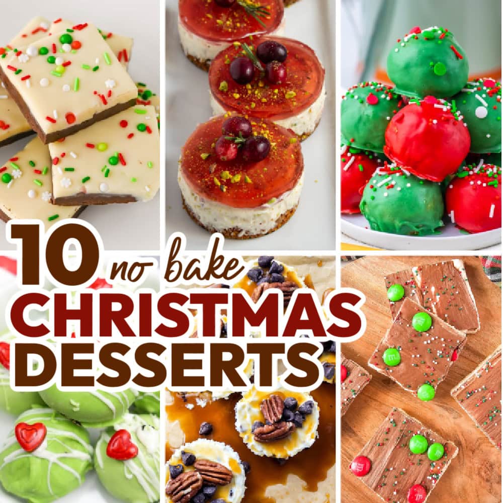 10 No-Bake Christmas Desserts