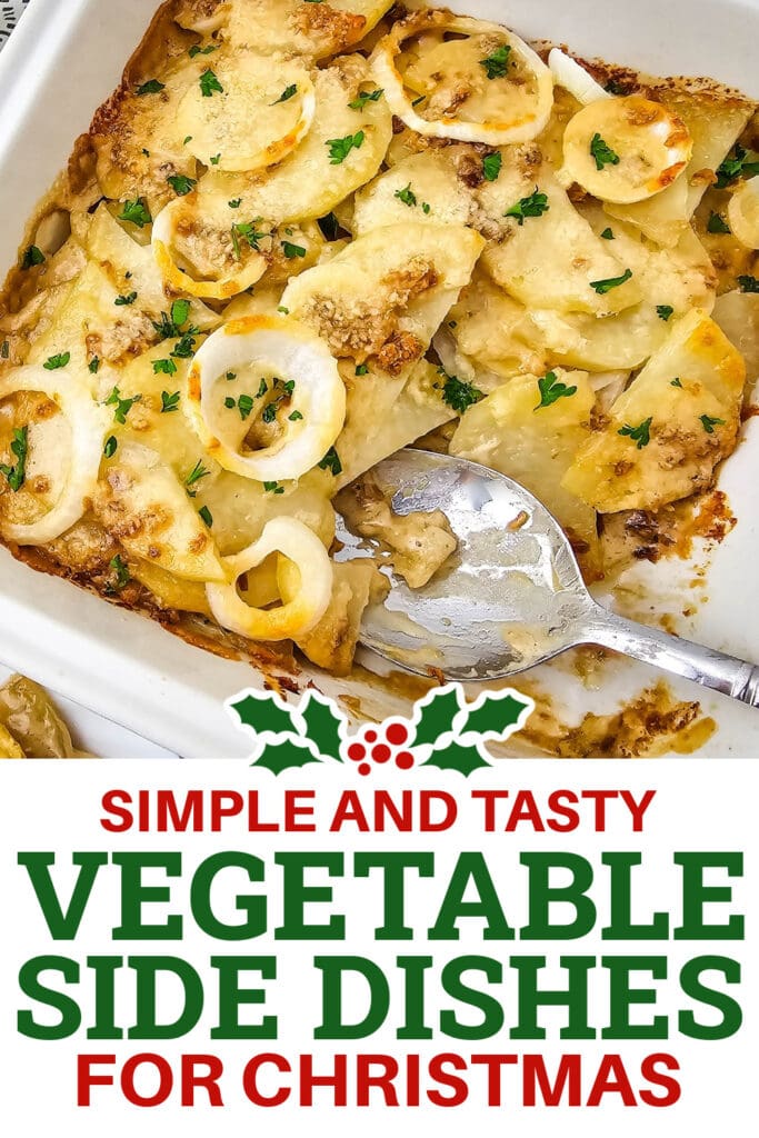 Christmas Vegetable Sides - french onion potato bake