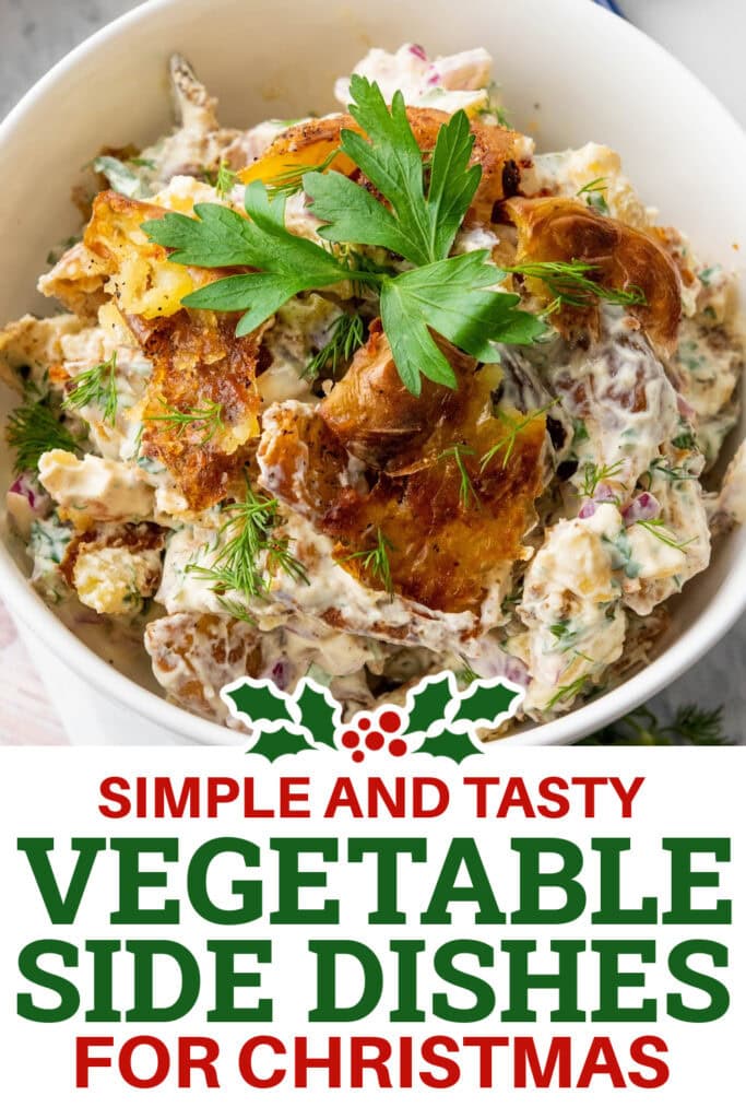 Christmas Vegetable Sides - smashed potato salad