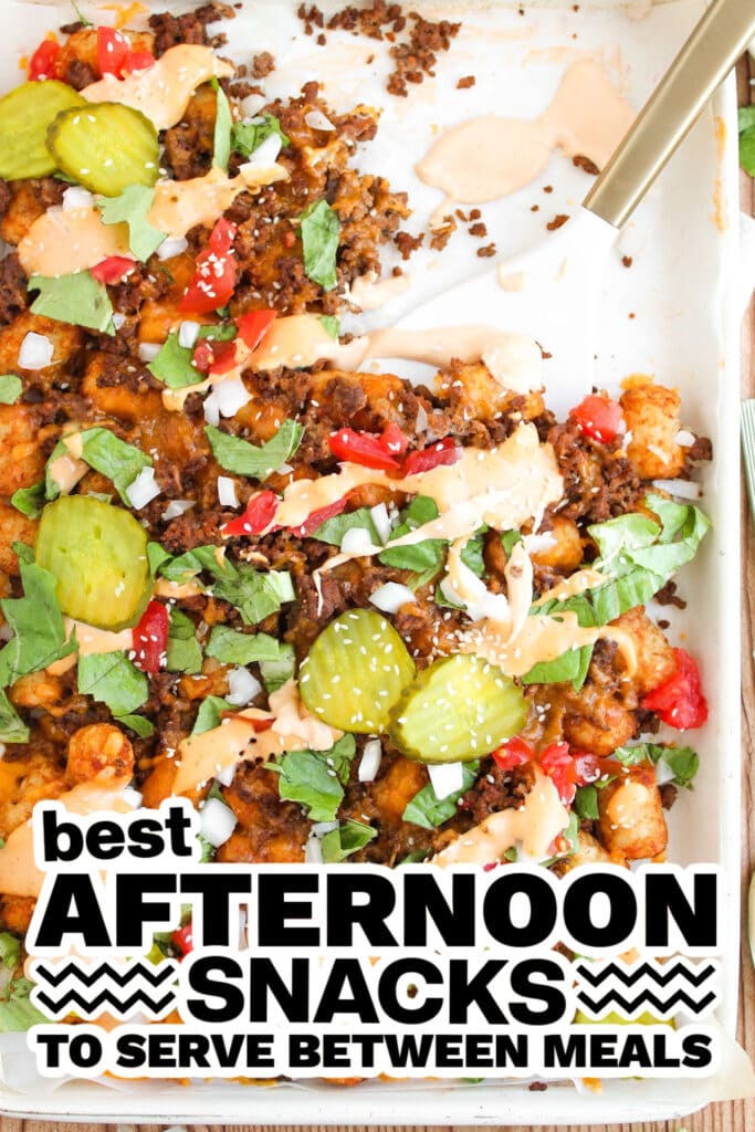 afternoon snacks - Cheeseburger Loaded Tots