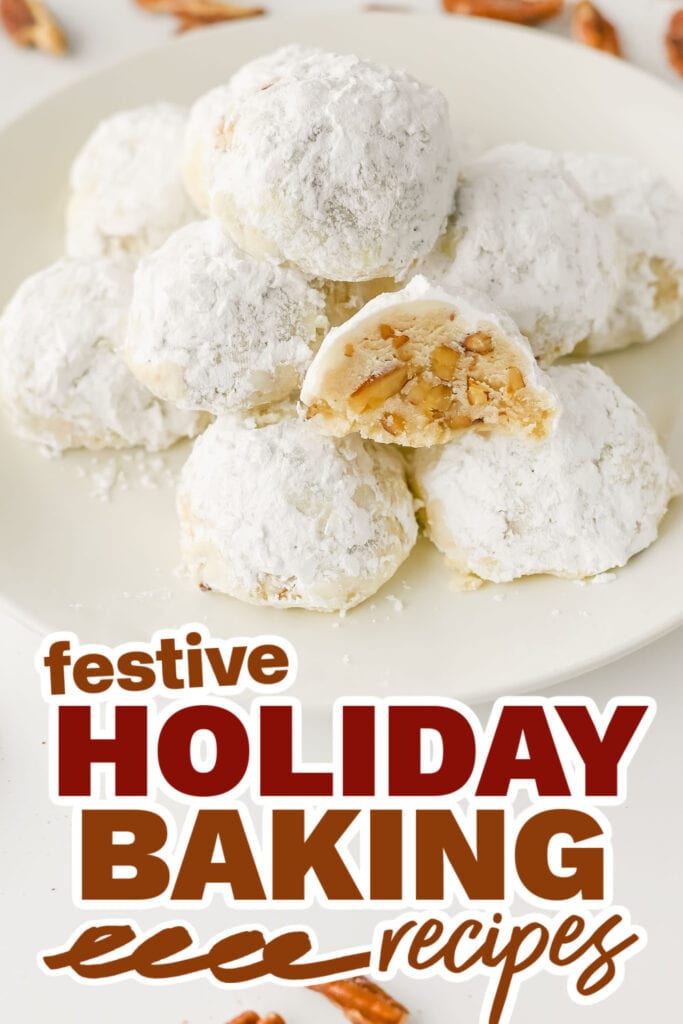 holiday baking recipes - Pecan Snowball Cookies