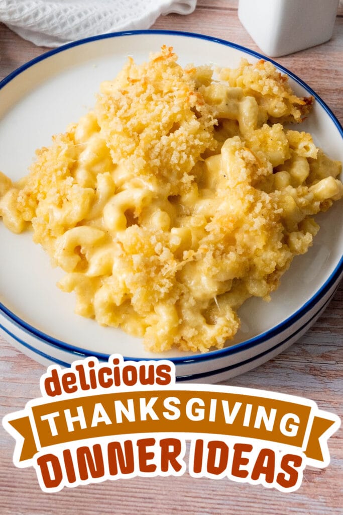 thanksgiving dinner ideas - Creamy Baked Mac and Cheese