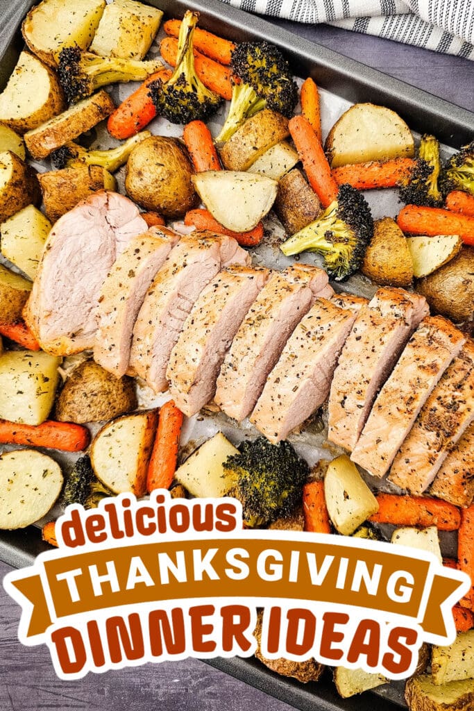 thanksgiving dinner ideas - Sheet Pan Pork Tenderloin Dinner